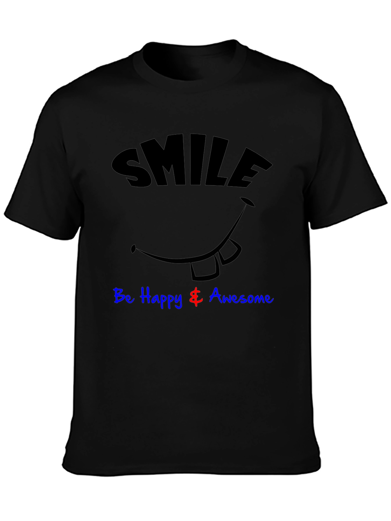 Smile Be Happy & Awesome Black Graphic T-Shirt