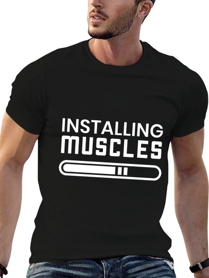 Installing Muscles T-Shirt - Gym Humor Tee