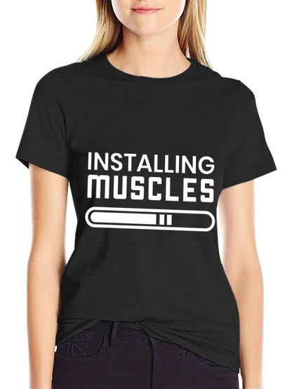 Installing Muscles T-Shirt - Gym Humor Tee
