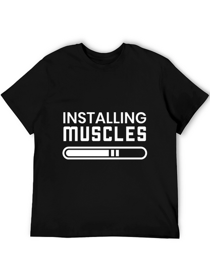 Installing Muscles T-Shirt - Gym Humor Tee