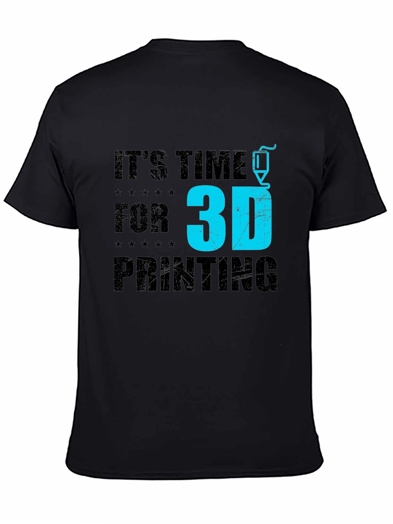 Its Time for 3D Printing Black Graphic T-Shirt