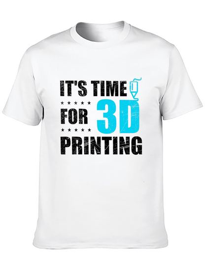 Its Time for 3D Printing Black Graphic T-Shirt
