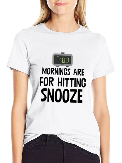 Funny Snooze T-Shirt: Morning Humor Tee