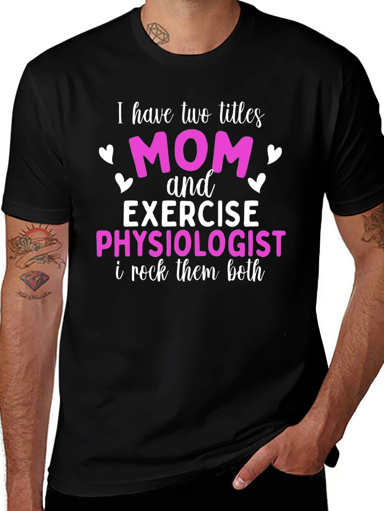 Mom and Exercise Physiologist T-Shirt