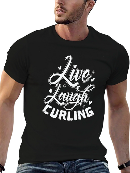 Live Laugh Curling T-Shirt
