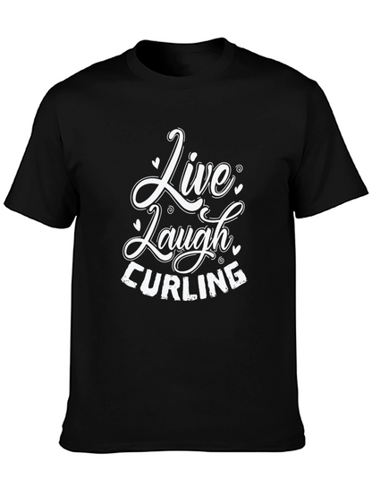 Live Laugh Curling T-Shirt