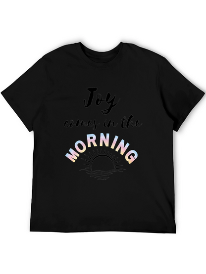Joy Comes in the Morning Graphic T-Shirt