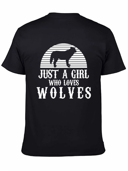 Just A Girl Who Loves Wolves T-Shirt