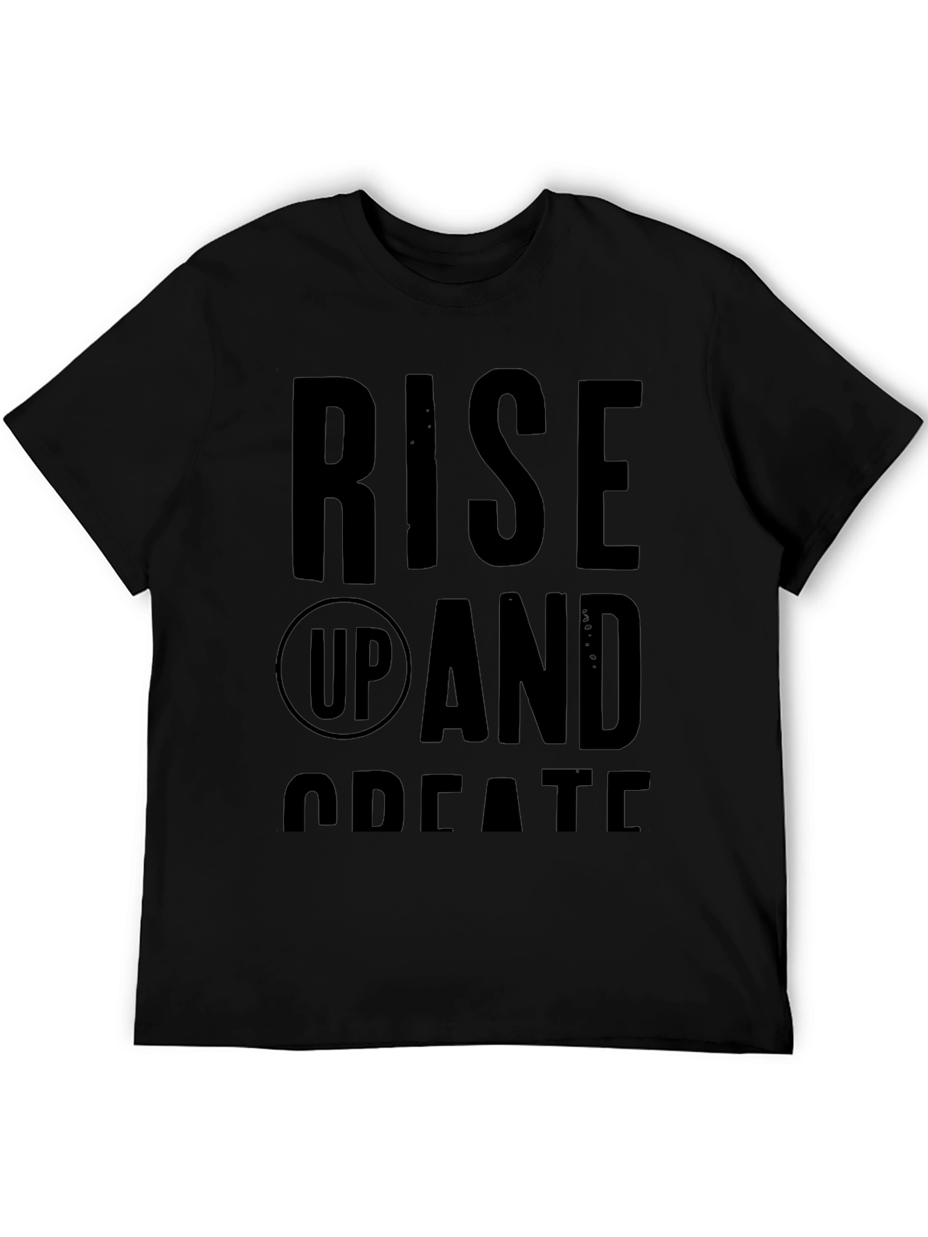 Rise Up and Create Graphic Tee - Black