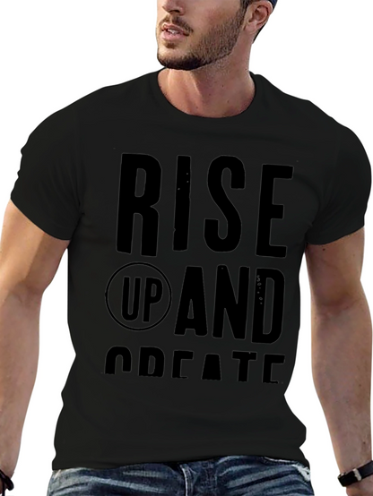 Rise Up and Create Graphic Tee - Black