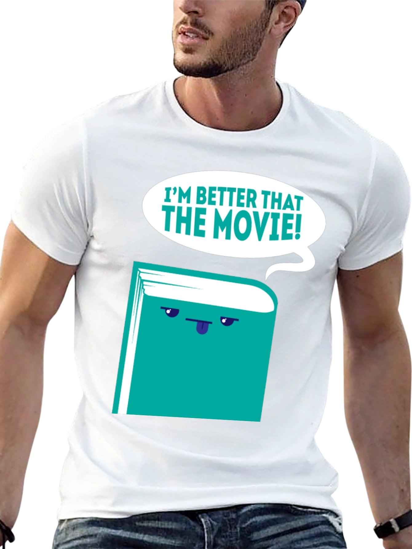 Im Better Than The Movie! Book T-Shirt