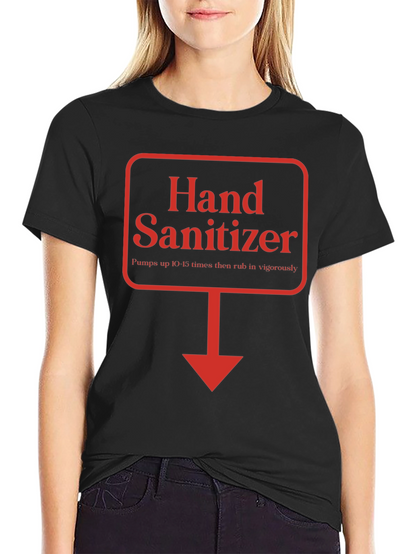 Hand Sanitizer Funny Directions T-Shirt