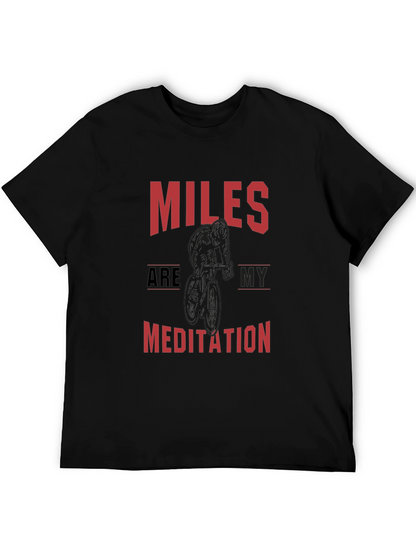 Miles are My Meditation Graphic Tee