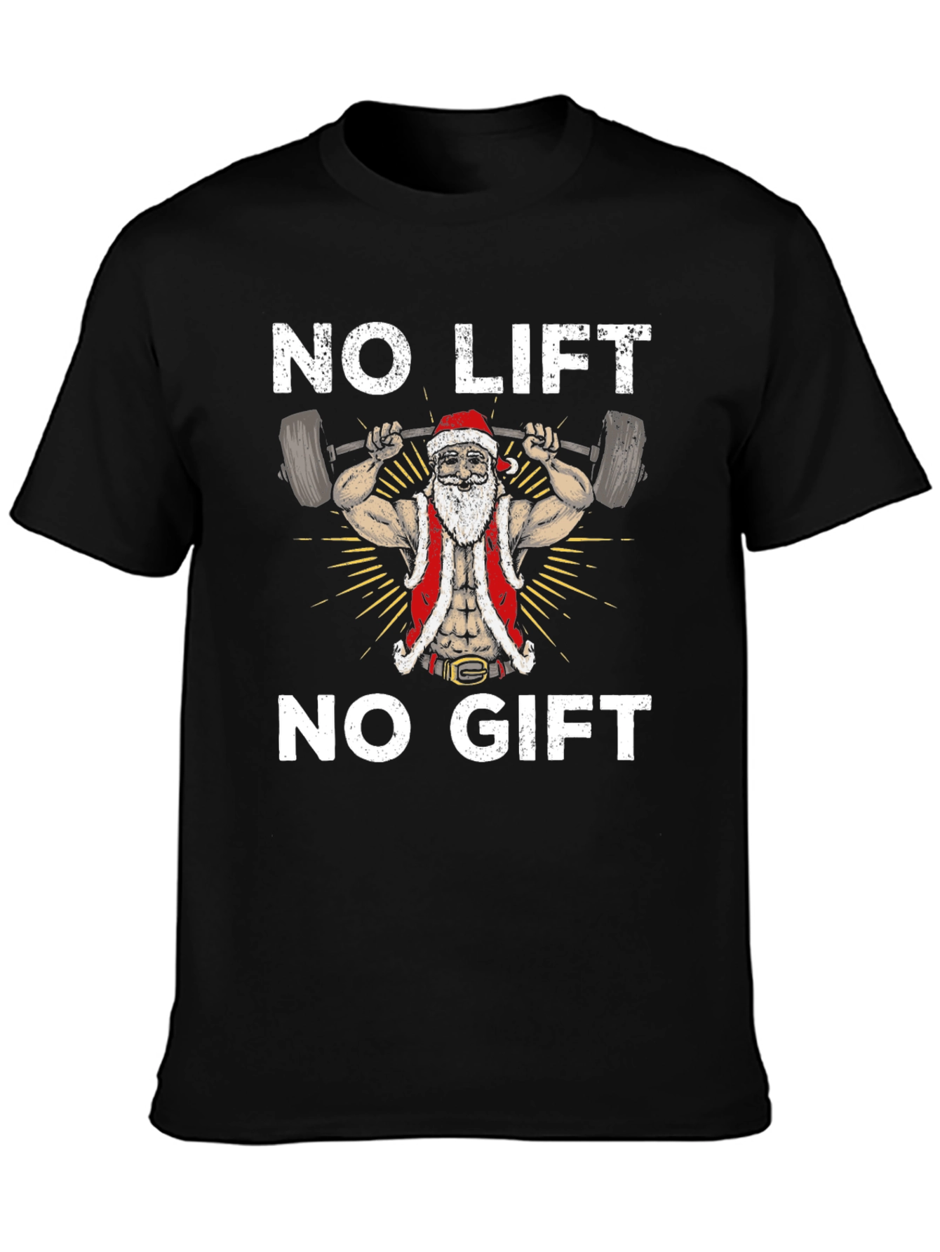 No Lift No Gift Santa Graphic Tee