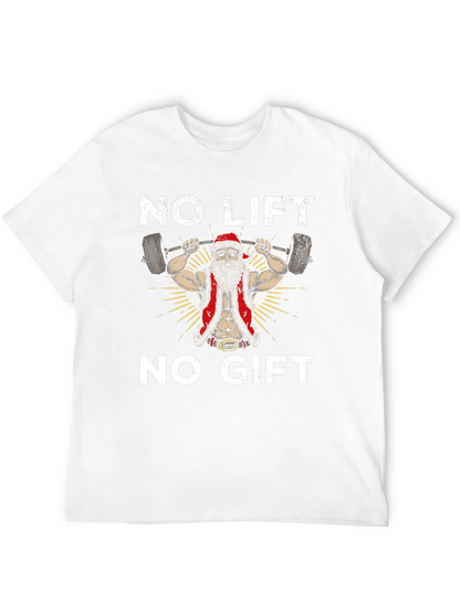 No Lift No Gift Santa Graphic Tee