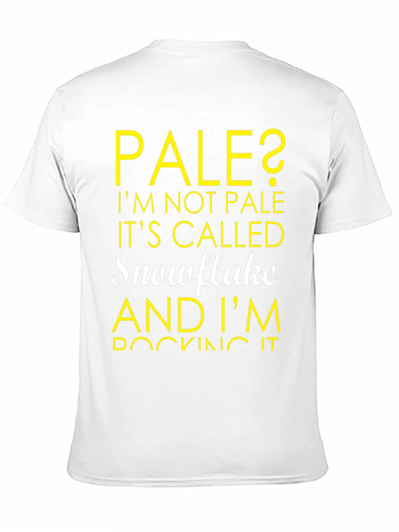 Pale? Snowflake T-Shirt