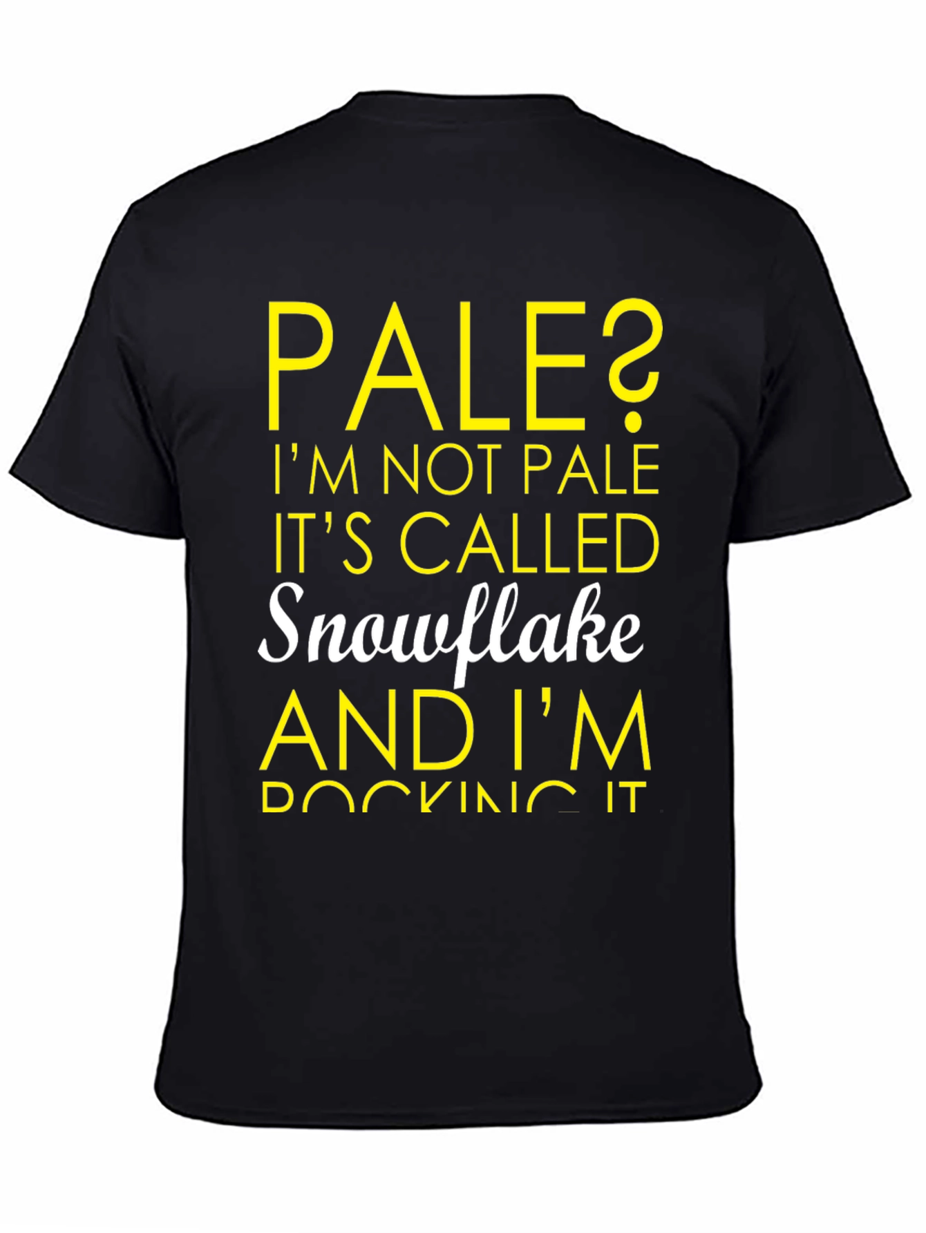 Pale? Snowflake T-Shirt