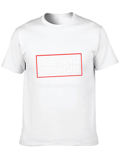 Professional Communicator T-Shirt