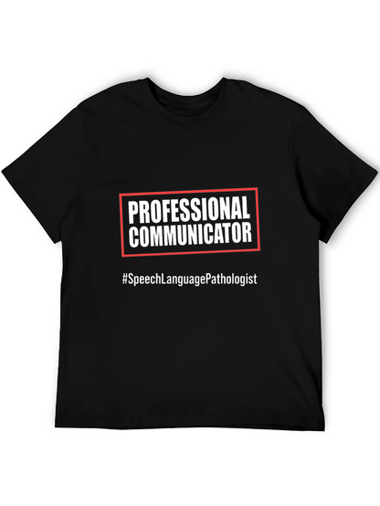 Professional Communicator T-Shirt