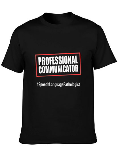 Professional Communicator T-Shirt
