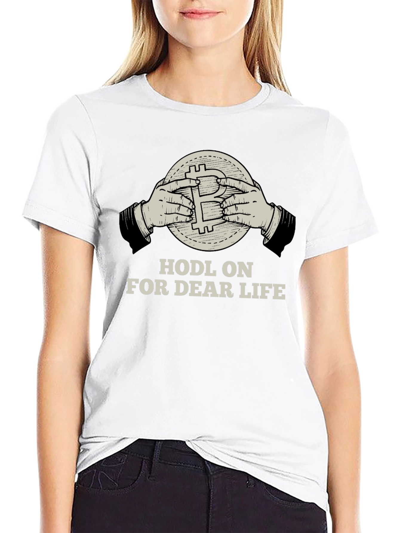 HODL ON FOR DEAR LIFE T-shirt Crypto Bitcoin