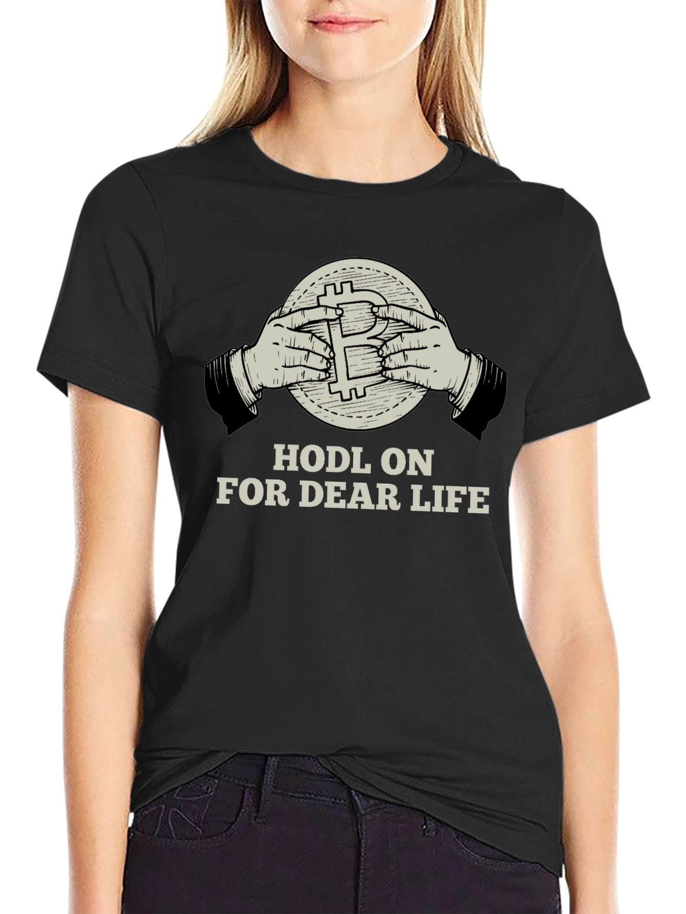 HODL ON FOR DEAR LIFE T-shirt Crypto Bitcoin