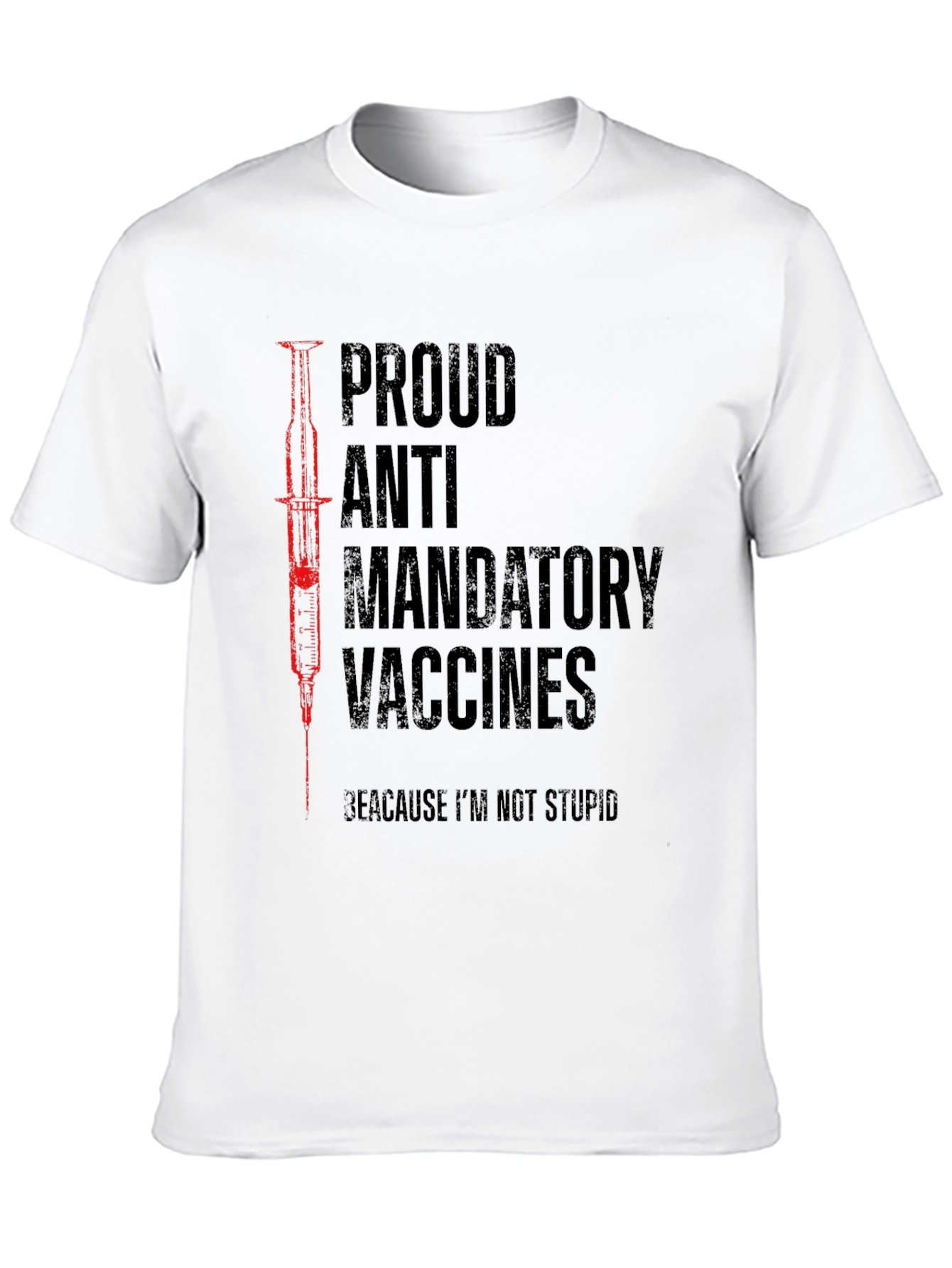 Proud Anti Mandatory Vaccines T-Shirt