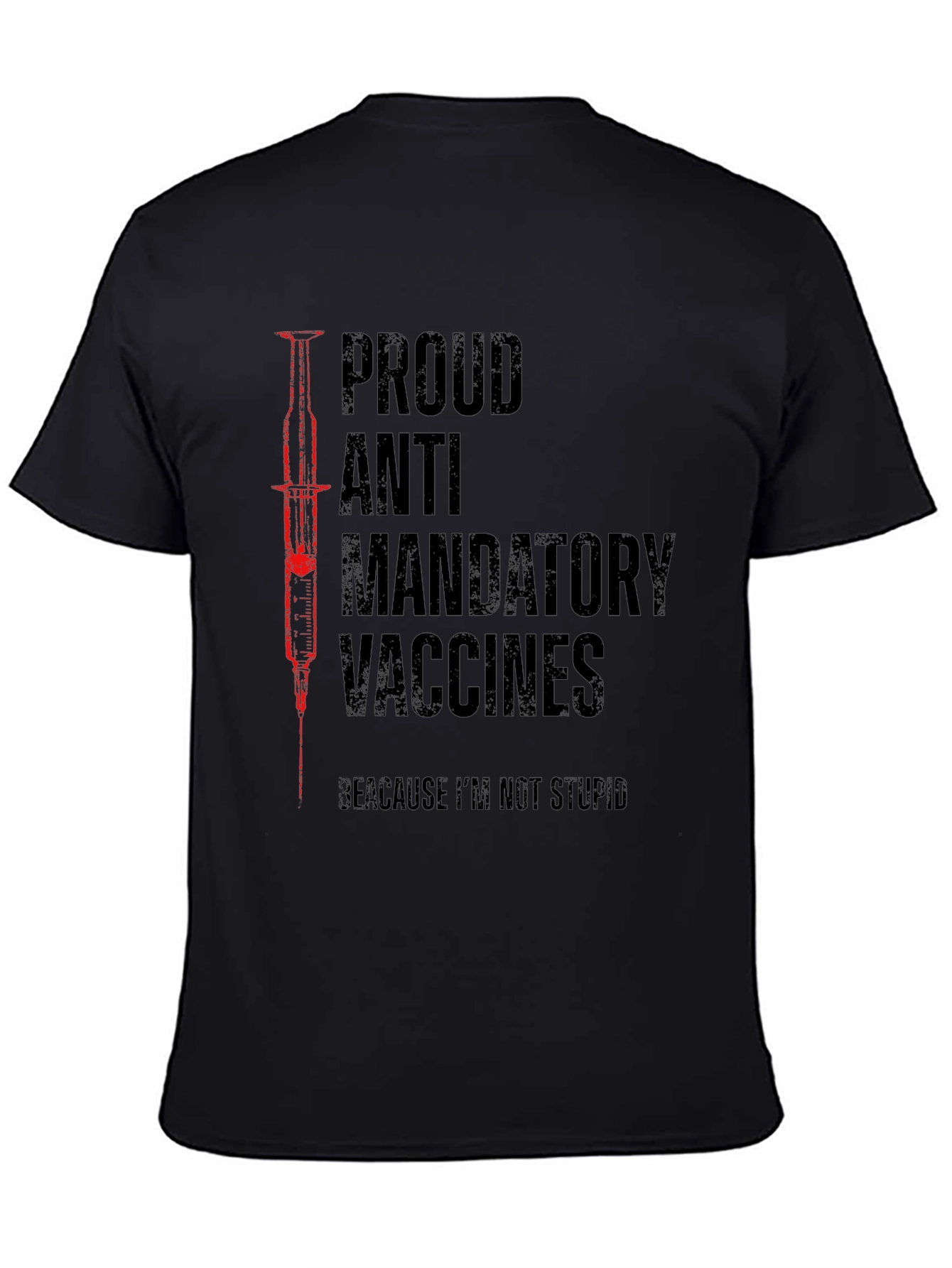 Proud Anti Mandatory Vaccines T-Shirt