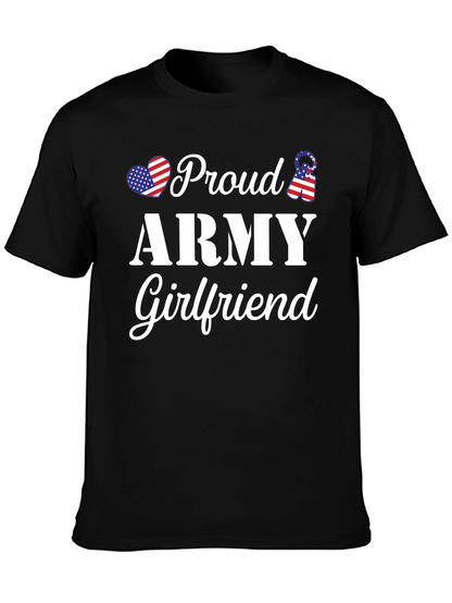 Proud Army Girlfriend T-Shirt - Patriotic Love