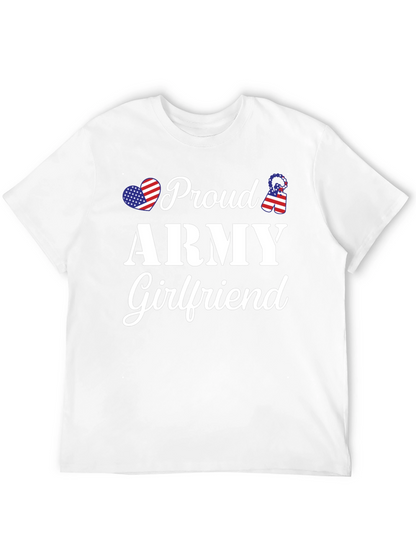 Proud Army Girlfriend T-Shirt - Patriotic Love