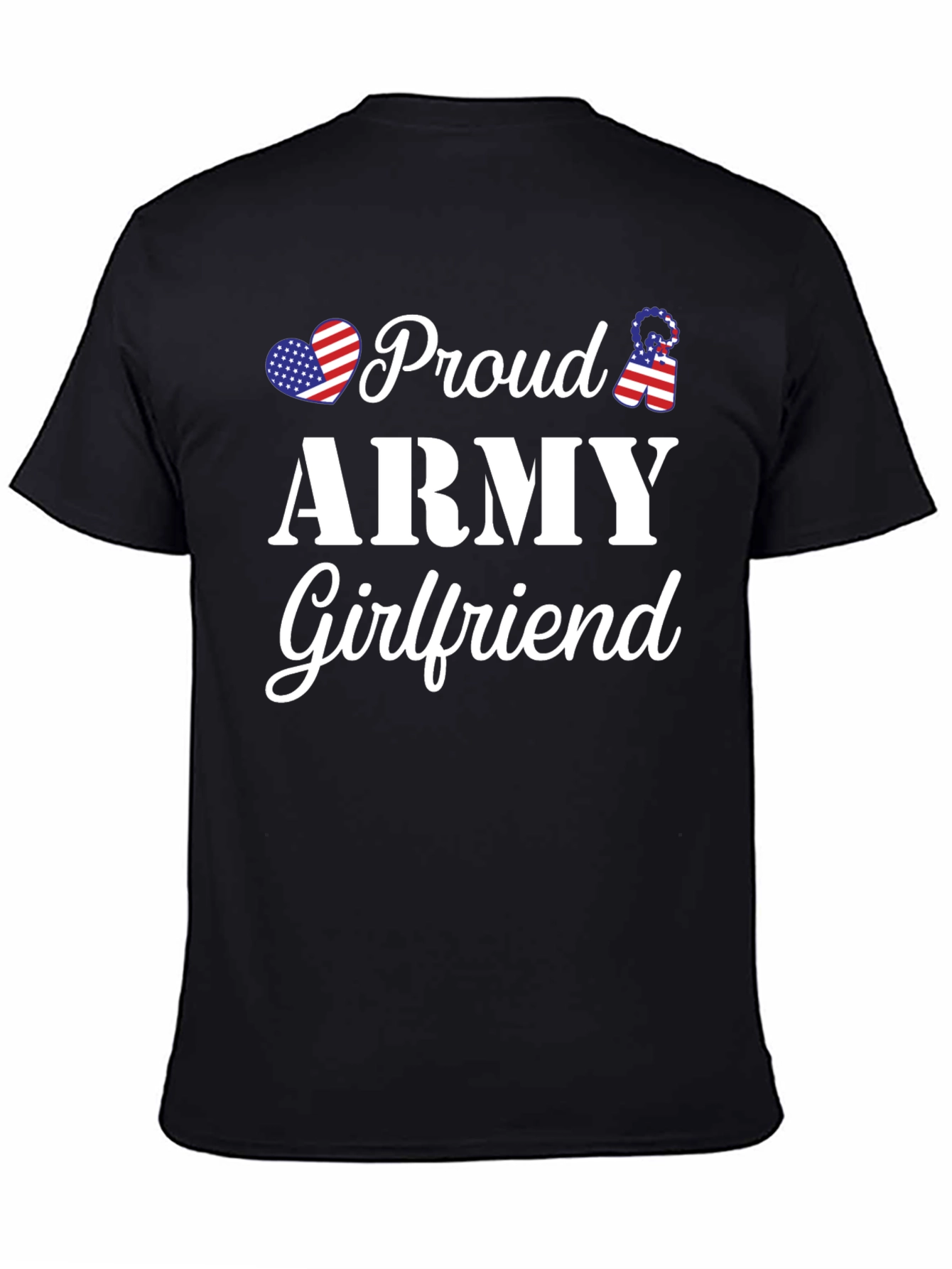 Proud Army Girlfriend T-Shirt - Patriotic Love