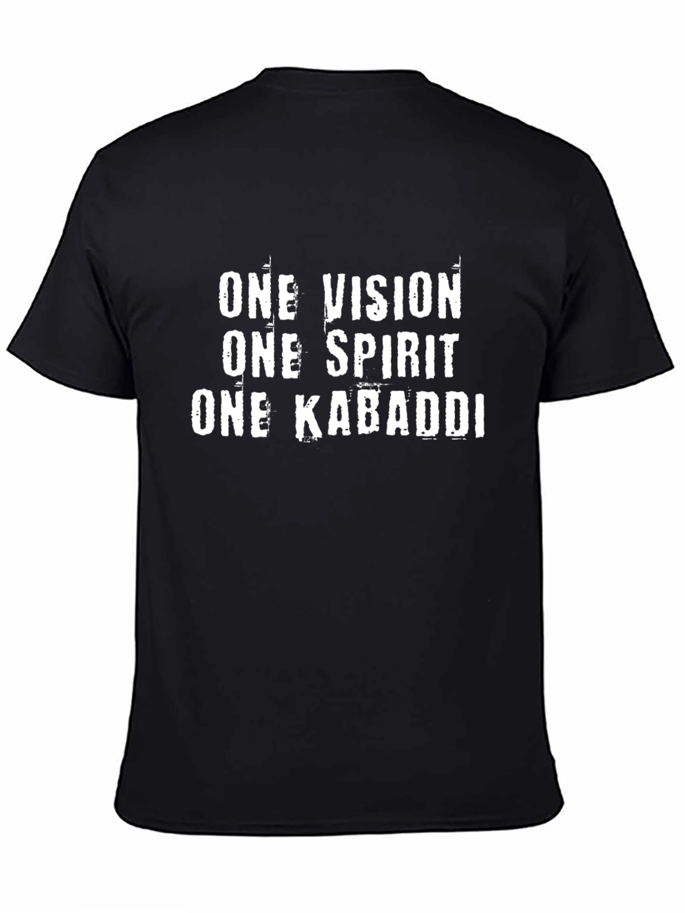 Kabaddi T-Shirt: One Vision One Spirit