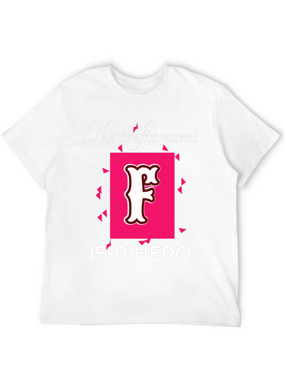 Prefix Name Hero T-Shirt - Novelty Tee