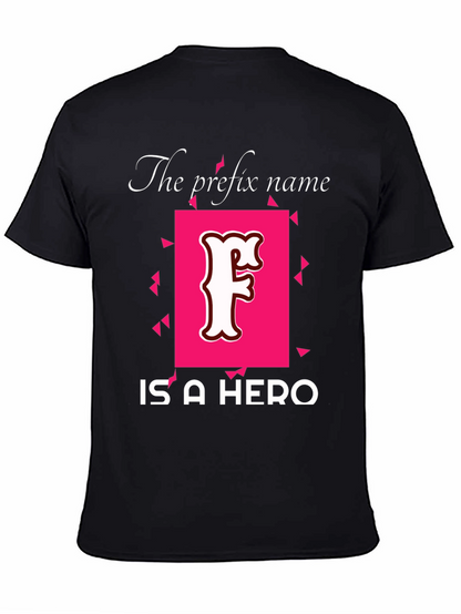 Prefix Name Hero T-Shirt - Novelty Tee
