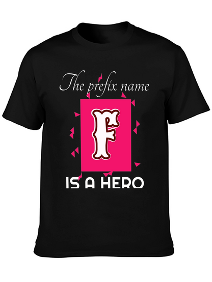 Prefix Name Hero T-Shirt - Novelty Tee