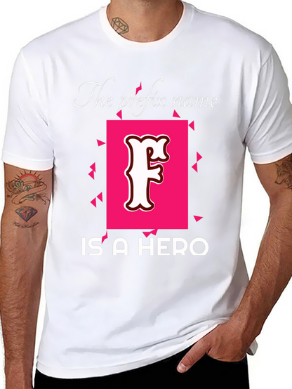 Prefix Name Hero T-Shirt - Novelty Tee