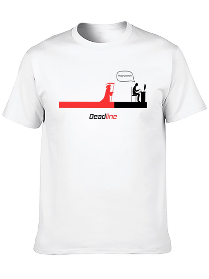 Deadline T-Shirt: Programmer Humor Tee