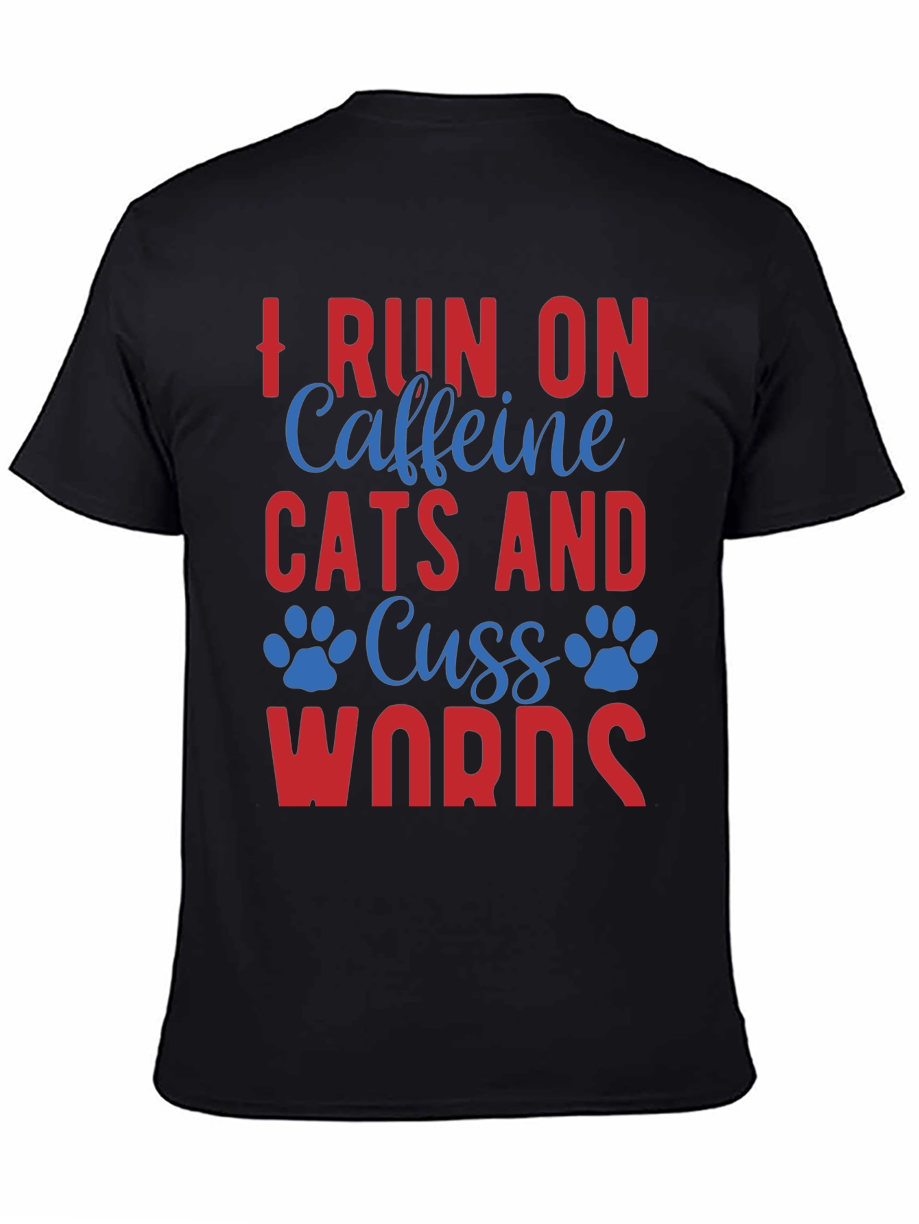 Caffeine Cats & Cuss Words Tee