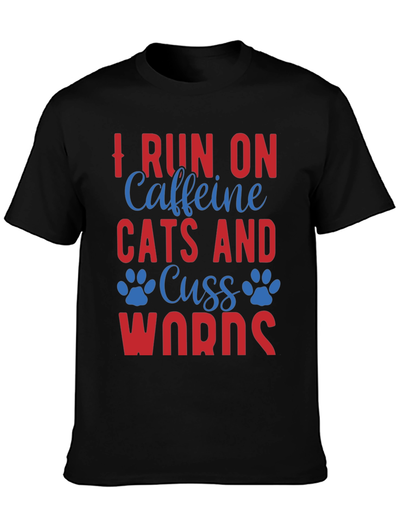 Caffeine Cats & Cuss Words Tee