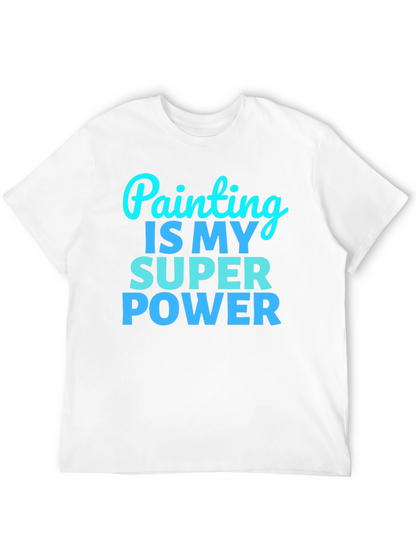 Painting is My Superpower Graphic Tee