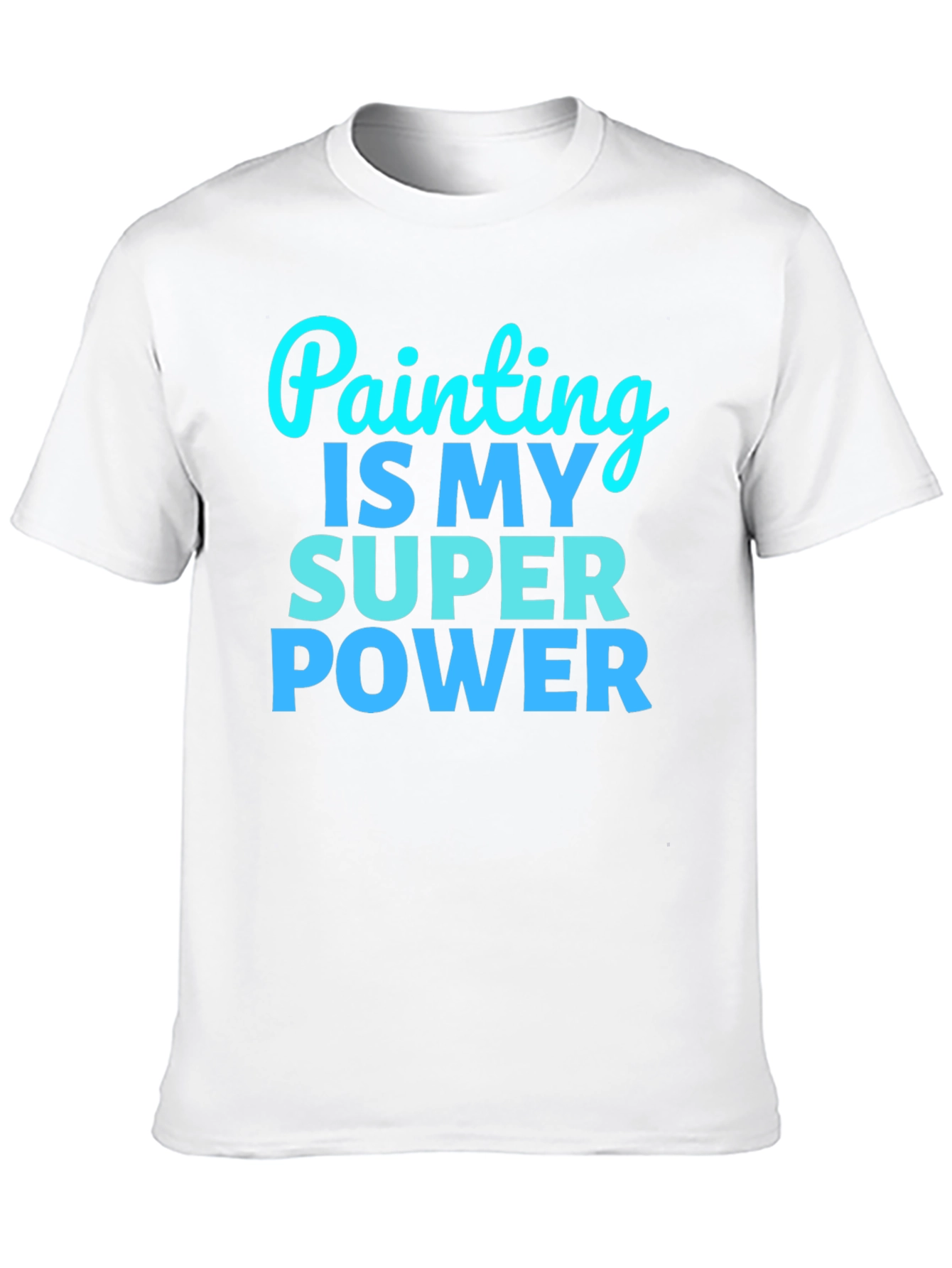 Painting is My Superpower Graphic Tee