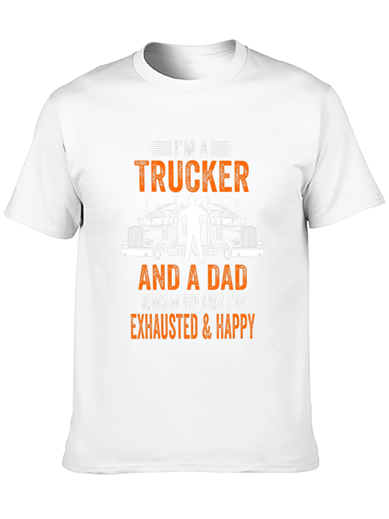Trucker Dad Graphic T-Shirt - Exhausted & Happy