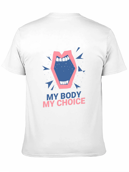 My Body My Choice Graphic Tee