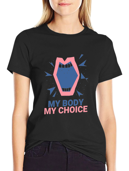 My Body My Choice Graphic Tee