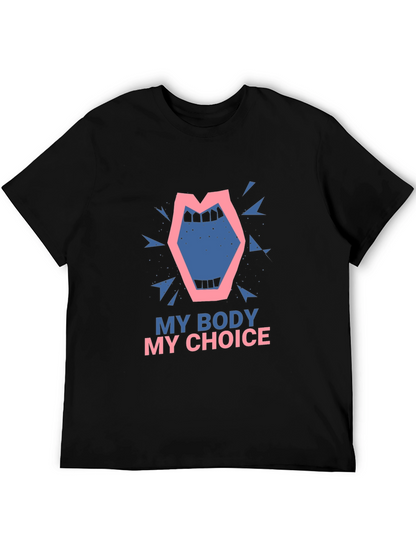 My Body My Choice Graphic Tee
