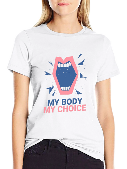 My Body My Choice Graphic Tee