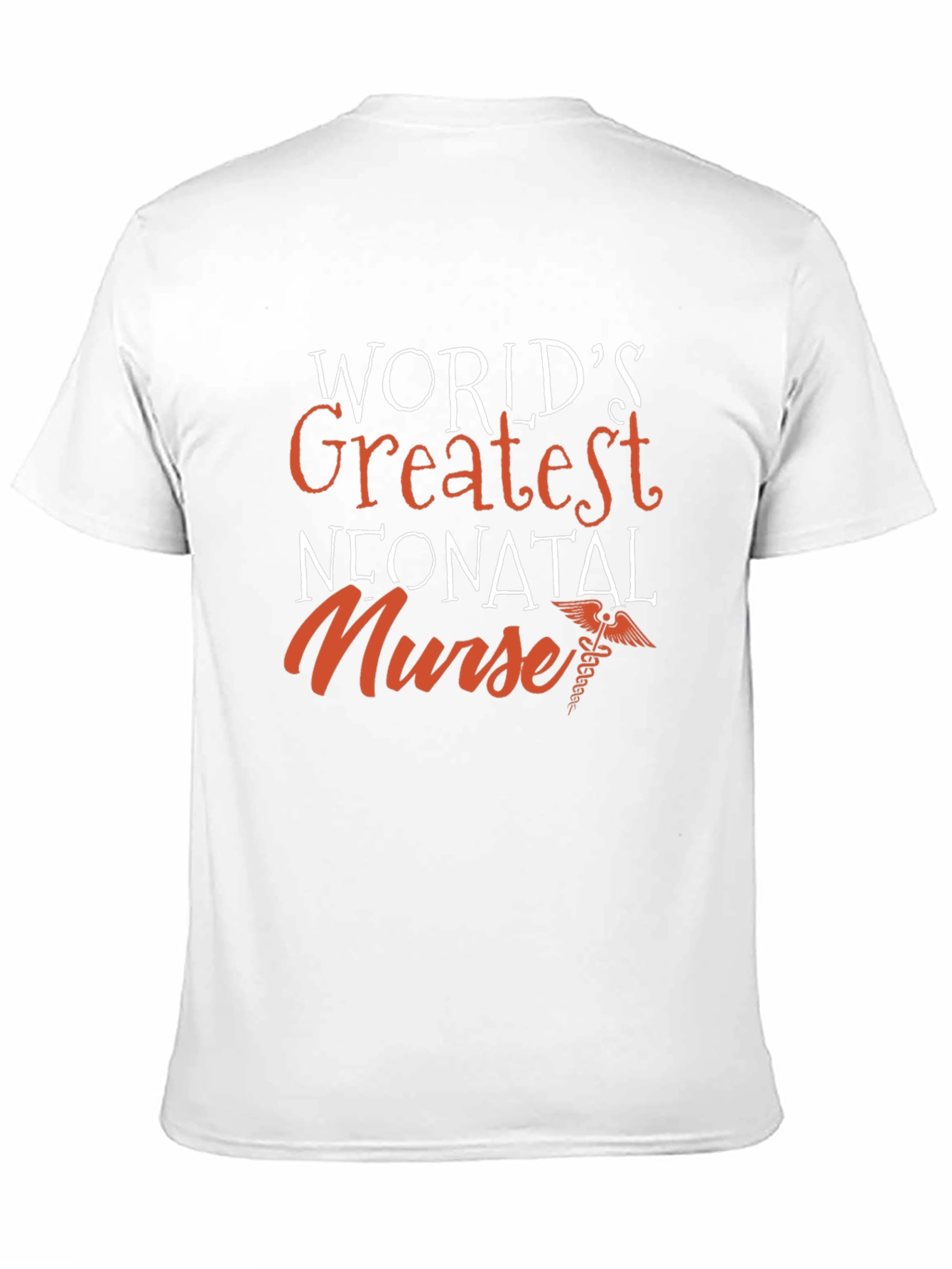 Worlds Greatest Neonatal Nurse T-Shirt