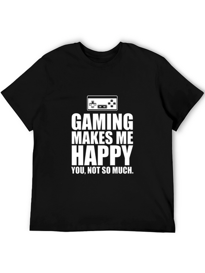 Gaming Makes Me Happy T-Shirt Black Cotton