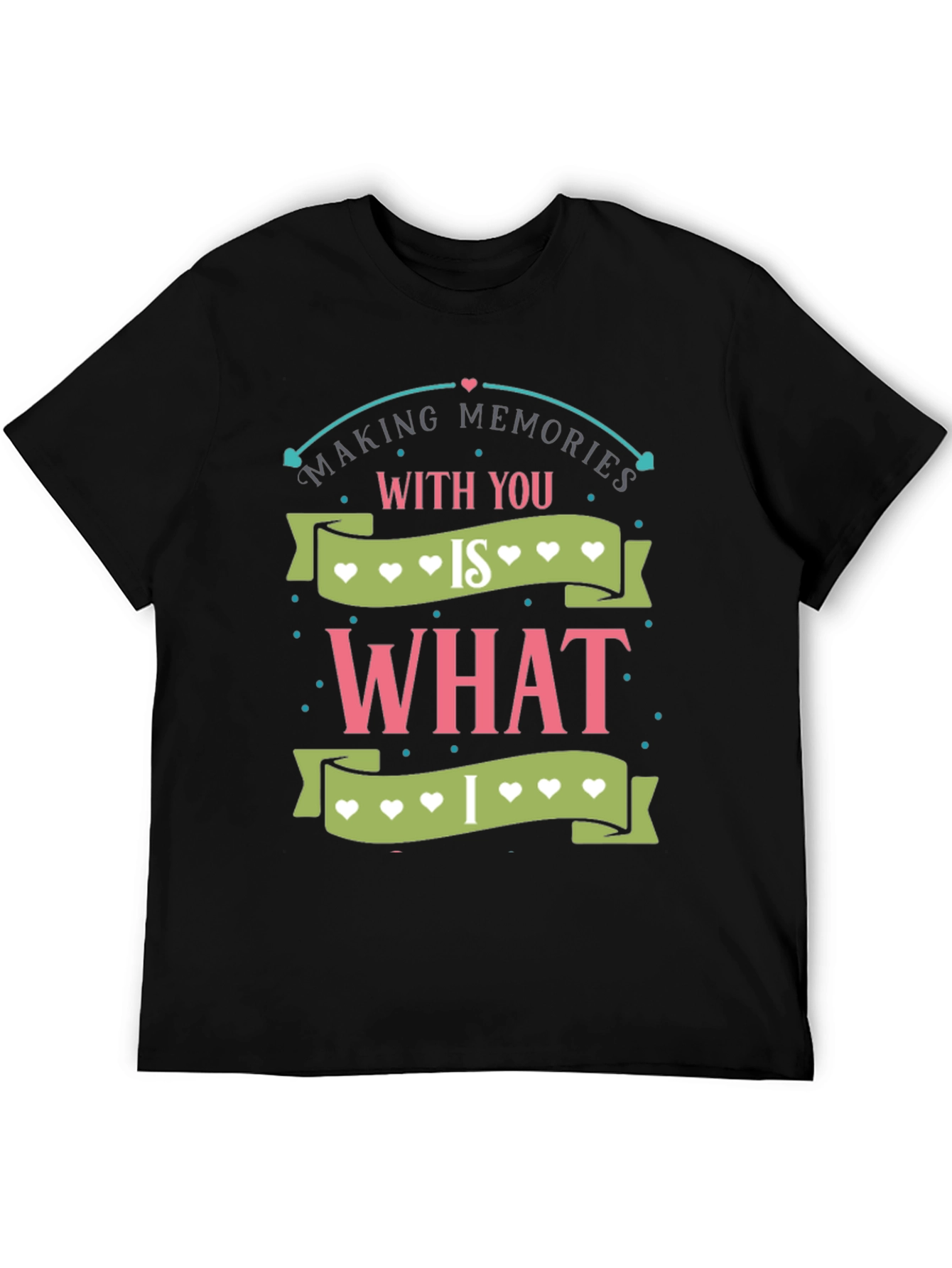 Making Memories T-Shirt - Heart Design