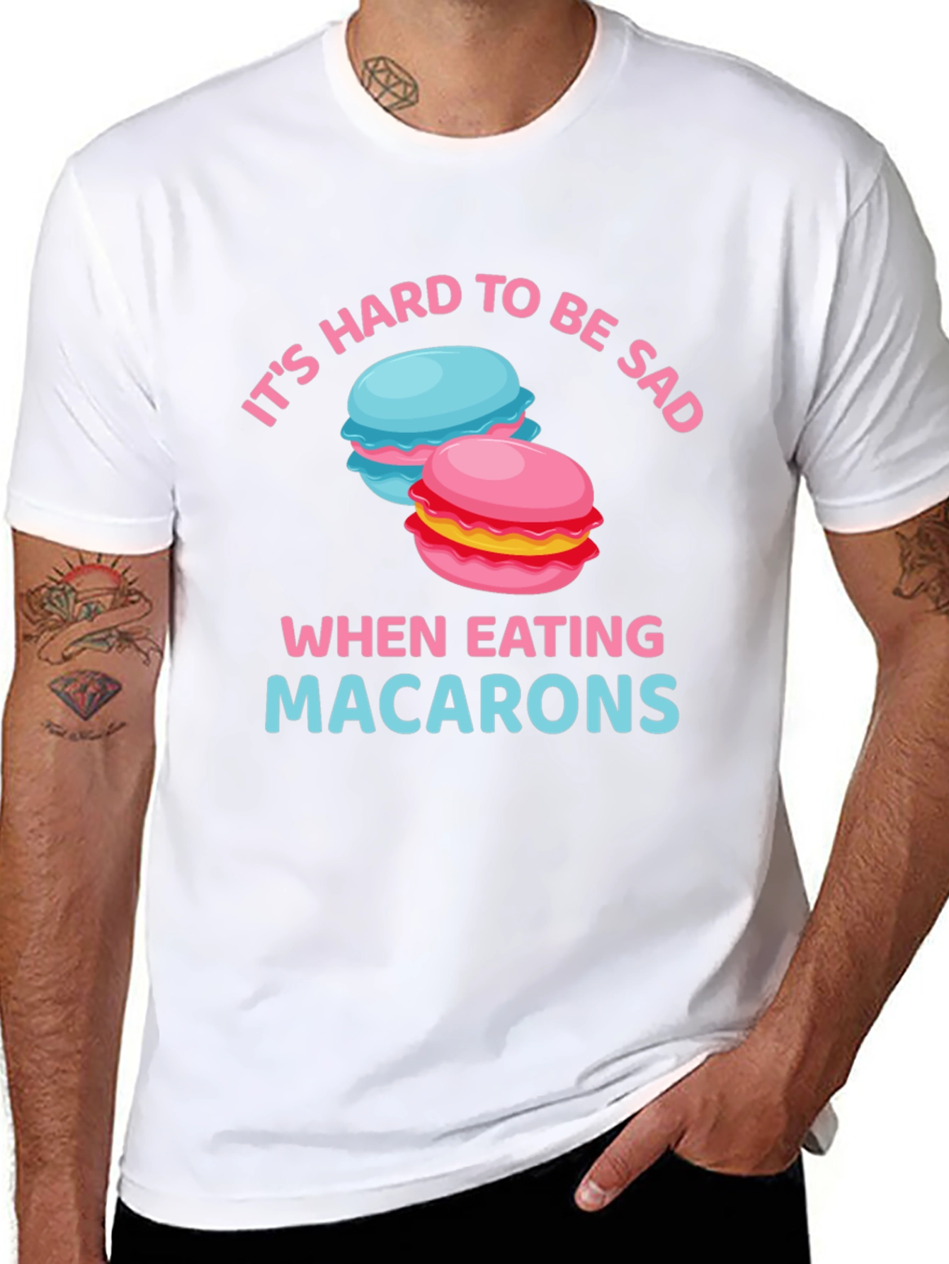 Its Hard To Be Sad When Eating Macarons T-Shirt